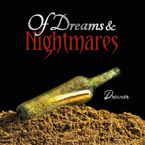 Of Dreams And Nightmares : Dreamer